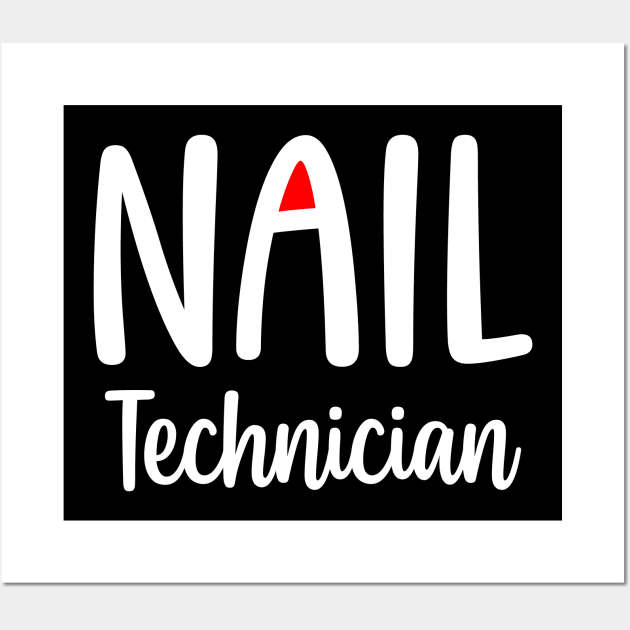 Nail Technician Wall Art by colorsplash